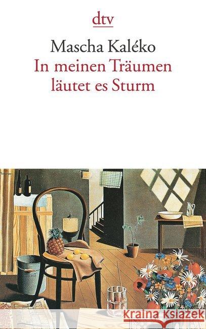 In meinen Träumen läutet es Sturm : Gedichte und Epigramme aus dem Nachlaß Kaleko, Mascha   9783423012942 DTV - książka