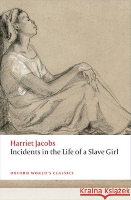 Incidents in the Life of a Slave Girl Harriet Jacobs R. J. Ellis 9780198709879 Oxford University Press - książka