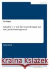 Industrie 4.0 und ihre Auswirkungen auf das Qualitätsmanagement Vogler, Tim 9783346580221 Grin Verlag