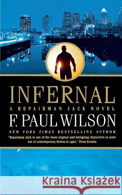 Infernal F. Paul Wilson 9781250163912 St. Martins Press-3pl - książka