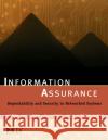 Information Assurance: Dependability and Security in Networked Systems Qian, Yi 9780123735669 Morgan Kaufmann Publishers
