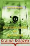 Information Security For The Little Guy Joseph M. Hoffman 9780595386246 iUniverse