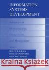Information Systems Development: Advances in Methodologies, Components and Management Signell, Karl L. 9780306476983 Kluwer Academic Publishers
