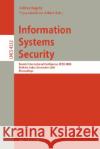 Information Systems Security: Second International Conference, Iciss 2006, Kolkata, India, December 19-21, 2006, Proceedings Bagchi, Aditya 9783540689621 Springer