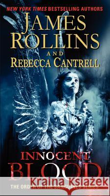 Innocent Blood James Rollins Rebecca Cantrell 9780061991073 Harper - książka