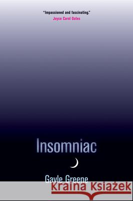 Insomniac Gayle Greene 9780520259966 University of California Press - książka