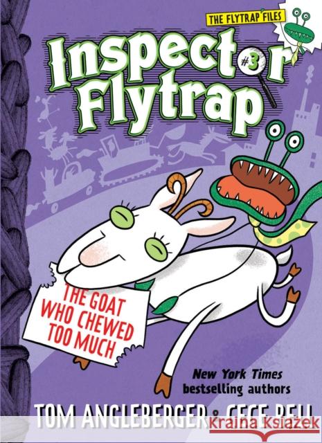 Inspector Flytrap in the Goat Who Chewed Too Much (Inspector Flytrap #3) Angleberger, Tom 9781419709678 Amulet Books - książka