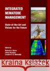 Integrated Nematode Management: State-Of-The-Art and Visions for the Future Richard A. Sikora Johan Desaeger Leendert Molendijk 9781789247541 Cabi