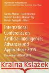 International Conference on Artificial Intelligence: Advances and Applications 2019: Proceedings of Icaiaa 2019 Garima Mathur Harish Sharma Mahesh Bundele 9789811510618 Springer