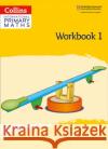 International Primary Maths Workbook: Stage 1 Lisa Jarmin 9780008369453 HarperCollins Publishers