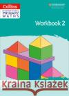 International Primary Maths Workbook: Stage 2 Lisa Jarmin 9780008369460 HarperCollins Publishers