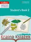 International Primary Science Student's Book: Stage 2  9780008368883 HarperCollins Publishers