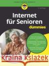 Internet für Senioren für Dummies Sandra Weber 9783527718252 