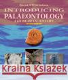 Introducing Palaeontology: A Guide to Ancient Life Patrick Wyse Jackson John Murray 9781780460833 Dunedin Academic Press