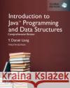 Introduction to Java Programming and Data Structures, Comprehensive Version, Global Edition Y. Liang 9781292402079 Pearson Education Limited