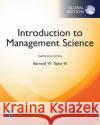 Introduction to Management Science, Global Edition Bernard W. Taylor 9781292263045 Pearson Education Limited