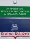 Introduction to Petroleum Exploration for Non-Geologists Robert Stoneley R. Stoneley Stoneley 9780198548560 Oxford University Press, USA