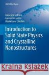 Introduction to Solid State Physics and Crystalline Nanostructures Giuseppe Iadonisi Giovanni Cantele Maria Luisa Chiofalo 9788847039339 Springer