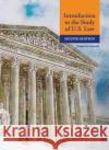 Introduction to the Study of U.S. Law Robert H. Klonoff 9781647084141 West Academic