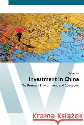 Investment in China Liu Xiumei 9783639398816 AV Akademikerverlag - książka