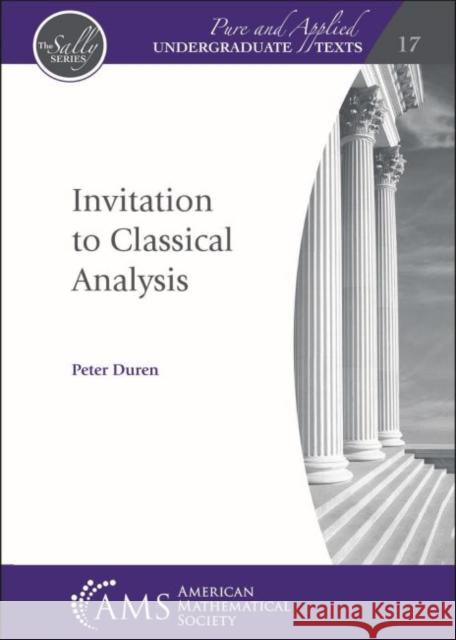 Invitation to Classical Analysis Peter Duren 9781470463212 American Mathematical Society - książka
