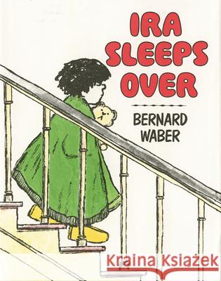 IRA Sleeps Over Bernard Waber 9780395138939 Walter Lorraine Books - książka