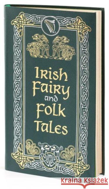 Irish Fairy and Folk Tales  9781435155930 Barnes & Noble Leatherbound Pocket Editions - książka