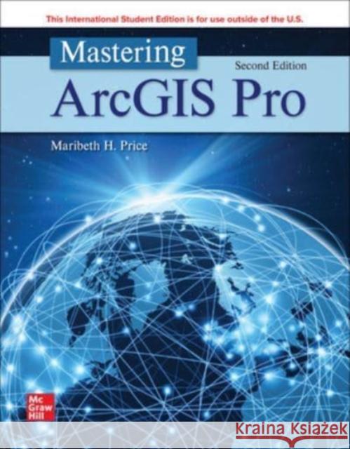 ISE Mastering ArcGIS Pro PRICE 9781265127718 McGraw-Hill Education - książka