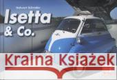 Isetta & Co. Schrader, Halwart 9783613034679 Motorbuch Verlag - książka