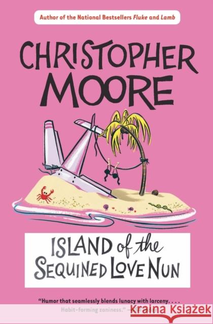Island of the Sequined Love Nun Christopher Moore 9780060735449 HarperCollins Publishers - książka