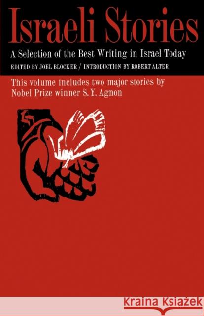 Israeli Stories: A Selection of the Best Contemporary Hebrew Writing Joel Blocker Robert Alter 9780805201086 Schocken Books - książka