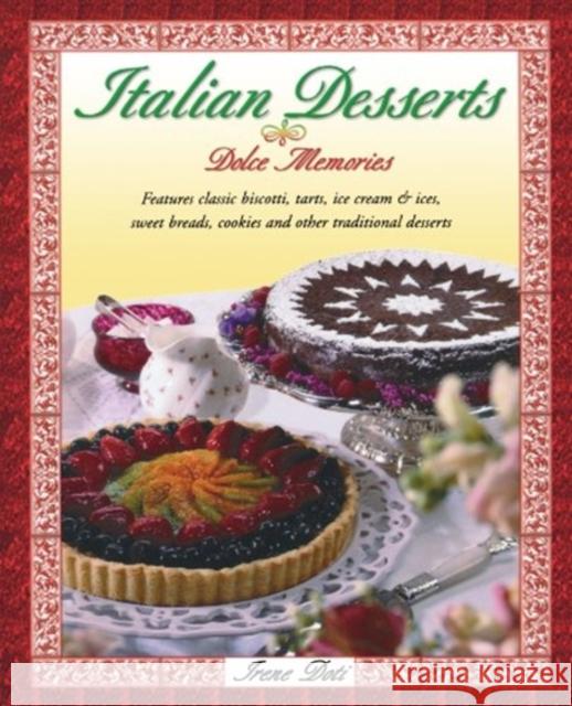 Italian Desserts Irene Doti Arene Doti 9781555611583 Fisher Books - książka