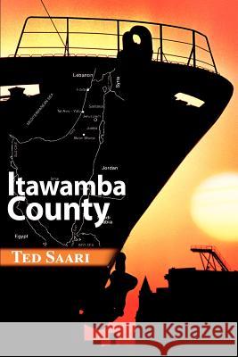 Itawamba County Ted Saari 9780595166473 Writers Club Press - książka