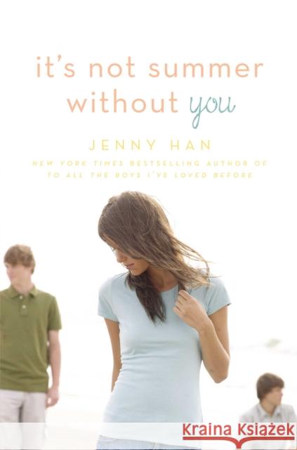 It's Not Summer Without You Jenny Han 9781416995555 Simon & Schuster Books for Young Readers - książka