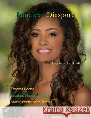 Jamaican Diaspora: Ice Hockey Editon Janice Maxwell 9781365543937 Lulu.com - książka