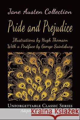 Jane Austen Collection - Pride and Prejudice Jane Austen Hugh Thomson George Saintsbury 9781544778457 Createspace Independent Publishing Platform - książka