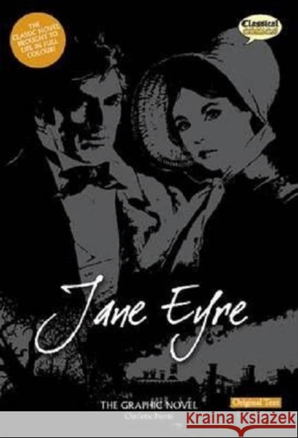 Jane Eyre: Original Text Charlotte Bronte 9781906332068 Classical Comics - książka