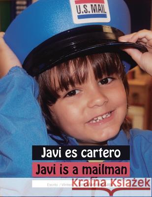 Javi es cartero / Javi is a mailman Marichal-Lugo, Tere 9781492224570 Createspace - książka