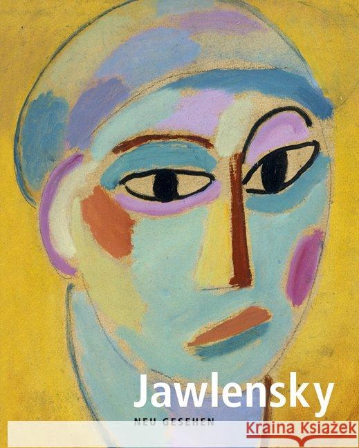 Jawlensky: Neu Gesehen Mossinger, Ingrid 9783954980598 Sandstein - książka