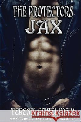 Jax (The Protectors Series) Book #8 Editing, Hot Tree 9781523854370 Createspace Independent Publishing Platform - książka