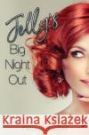 Jelly's Big Night Out Patty Campbell   9781955784795 Satin Romance