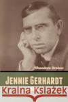 Jennie Gerhardt Theodore Dreiser 9781636370385 Bibliotech Press