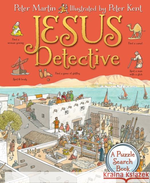 Jesus Detective: A Puzzle Search Book Martin, Peter 9780745964447 Lion Hudson - książka