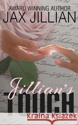 Jillian's Touch Jax Jillian 9781541249752 Createspace Independent Publishing Platform - książka