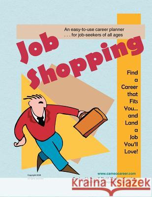 Job Shopping Susan K. Maciak 9781436336772 Xlibris Corporation - książka