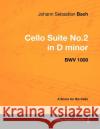 Johann Sebastian Bach - Cello Suite No.2 in D minor - BWV 1008 - A Score for the Cello Johann Sebastian Bach 9781447440192 Read Books