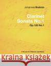 Johannes Brahms - Clarinet Sonata No.1 - Op.120 No.1 - A Score for Clarinet and Piano Johannes Brahms 9781447441090 Read Books