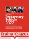 John Catt's Preparatory Schools 2022: A guide to 1,500 prep and junior schools in the UK  9781915261076 John Catt Educational Ltd
