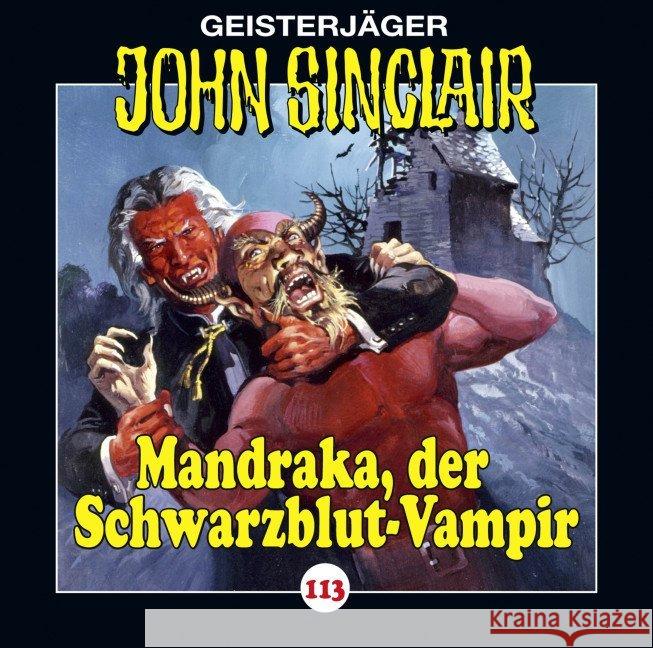 John Sinclair - Mandraka, der Schwarzblut-Vampir, Audio-CD : Mandraka, der Schwarzblut-Vampir. Dark, Jason 9783785752449 Bastei Lübbe - książka