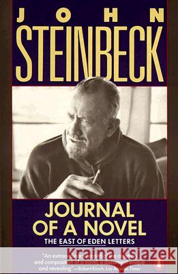 Journal of a Novel: The East of Eden Letters John Steinbeck 9780140144185 Penguin Books - książka